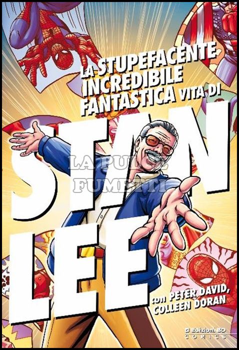 LA STUPEFACENTE INCREDIBILE FANTASTICA VITA DI STAN LEE ( A FUMETTI )